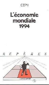 L'économie mondiale 1994 - CEPII