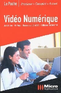Vidéo numérique - Steven-Marc Couchouron